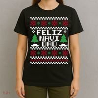 Feliz Navi DAD Ugly Christmas T-Shirt thumb 4