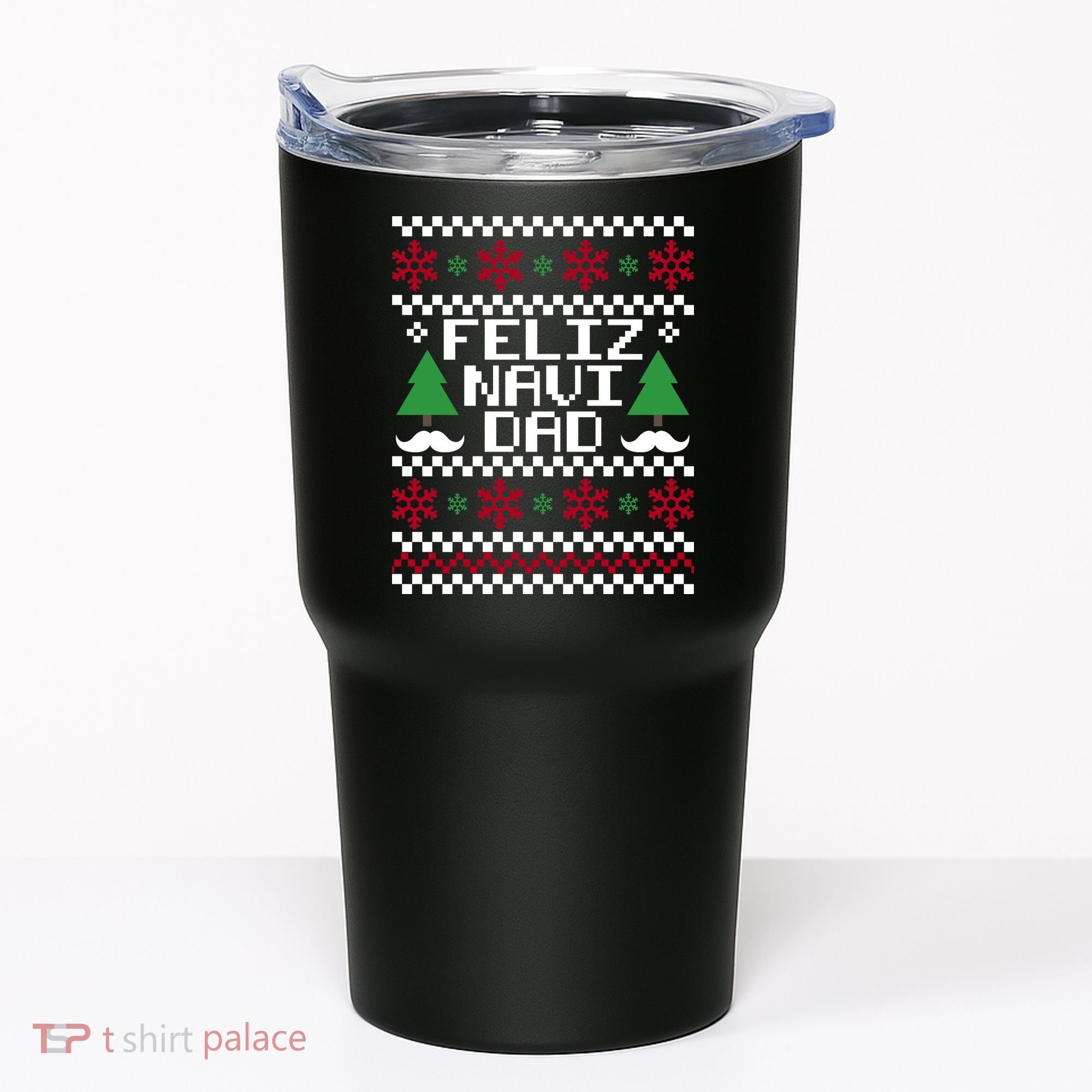 Feliz Navi DAD Ugly Christmas Tumbler
