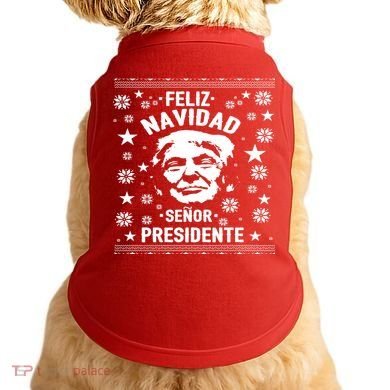 Feliz Navidad Senor President Donald Trump Doggie Tank