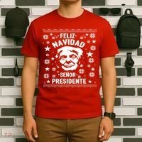 Feliz Navidad Senor President Donald Trump T-Shirt thumb 6