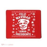 Feliz Navidad Senor President Donald Trump Mousepad thumb 0