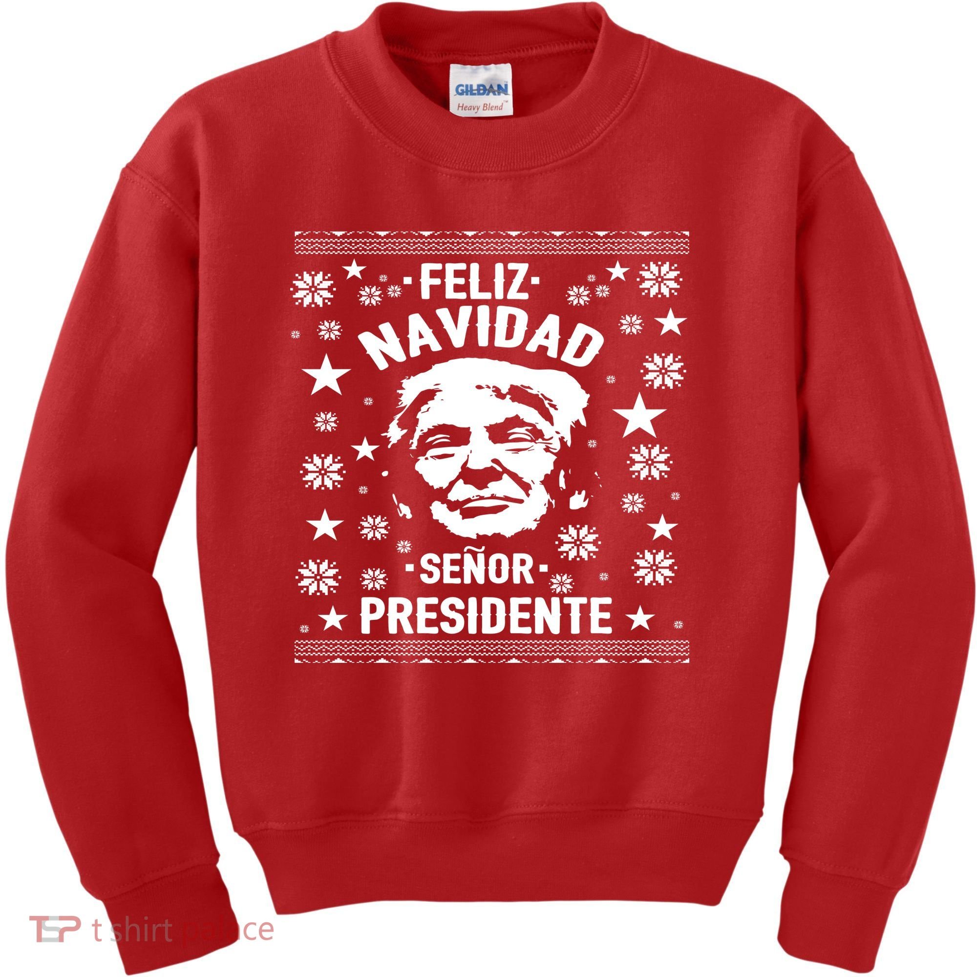 Feliz Navidad Senor President Donald Trump Kids Sweatshirt