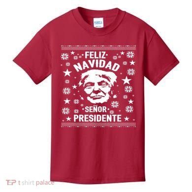 Feliz Navidad Senor President Donald Trump Kids T-Shirt