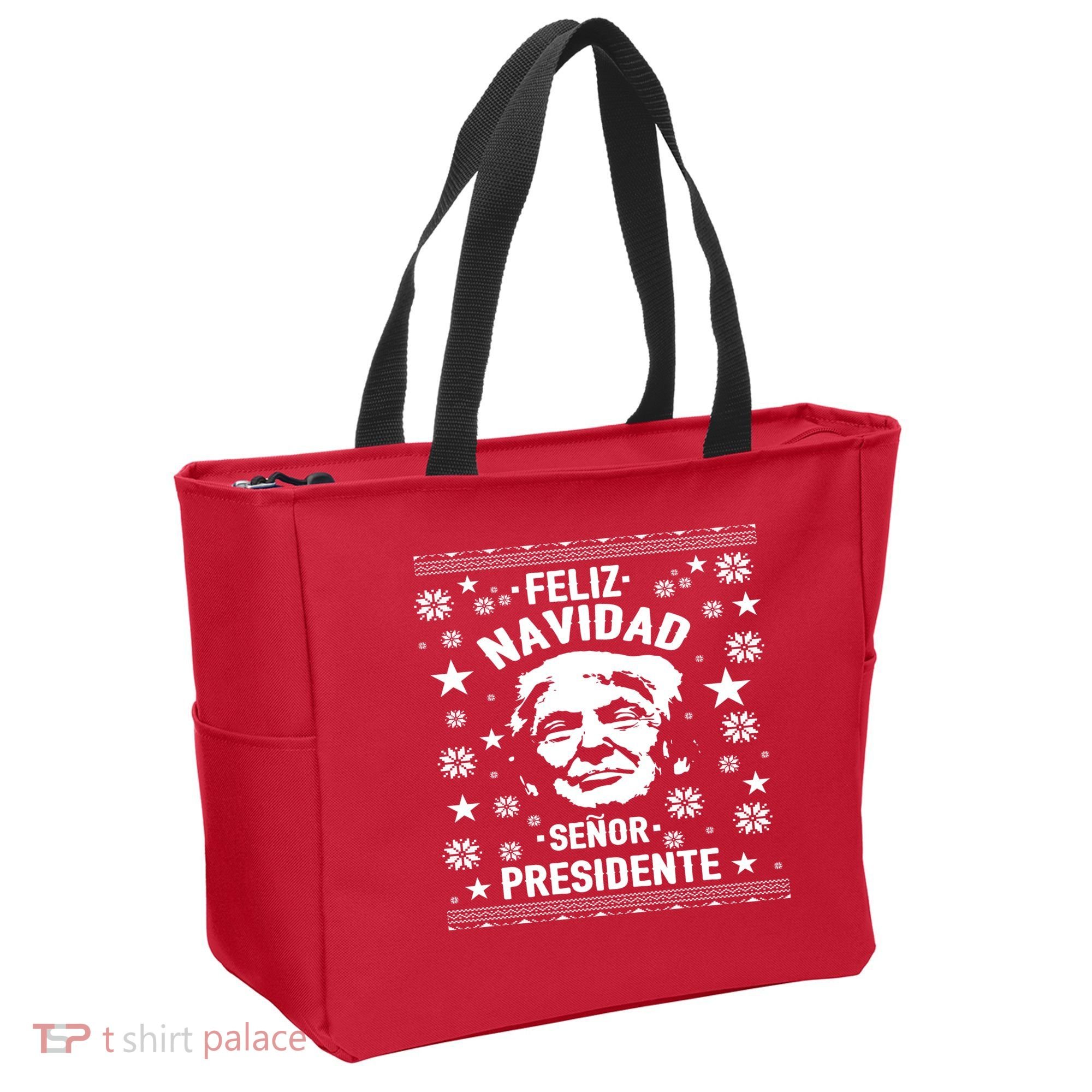 Feliz Navidad Senor President Donald Trump Tote Bag