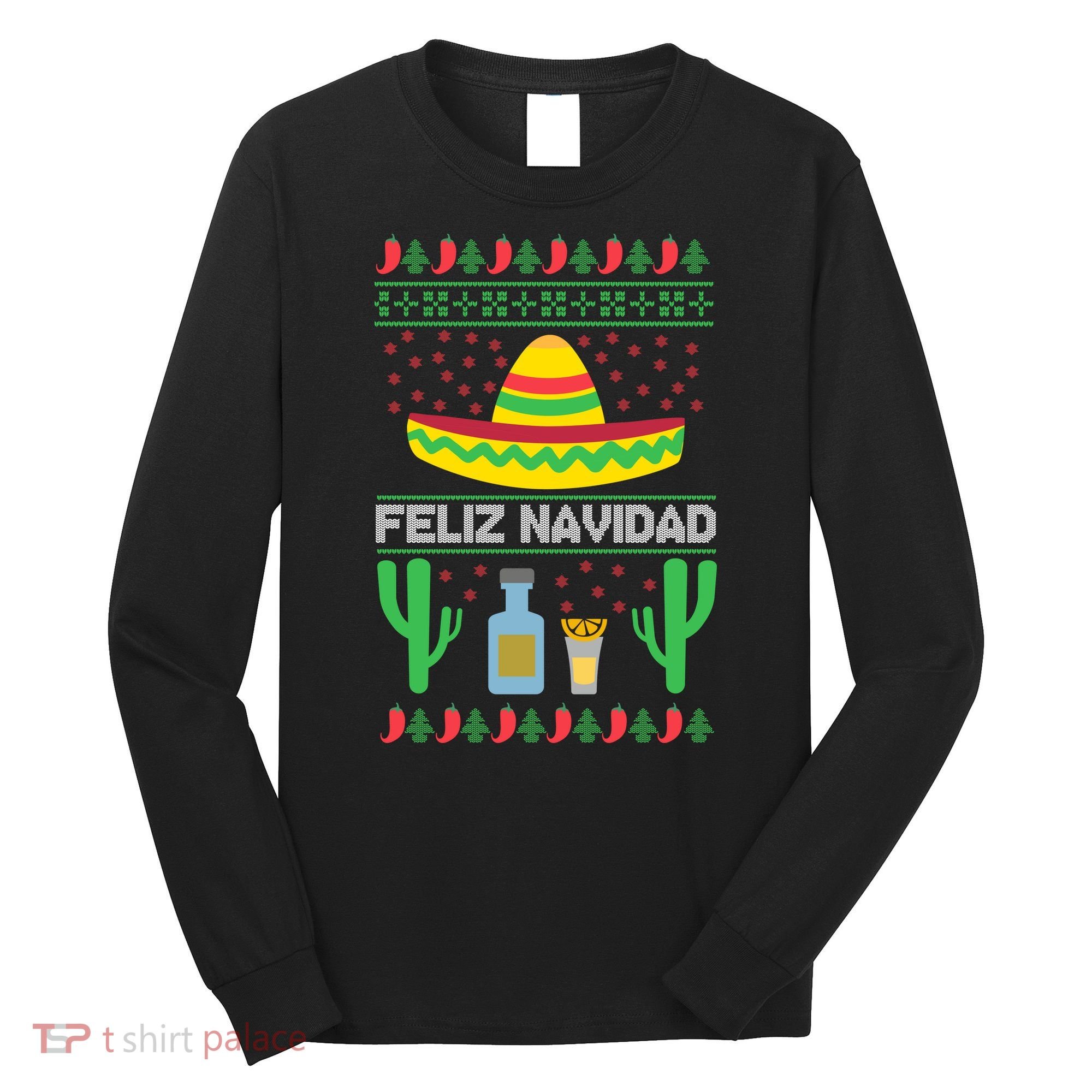 Feliz Navidad Ugly Christmas Long Sleeve Shirt