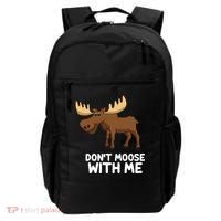 Funny Elk Moose Pun Don't Moose With Me Cute Moose Funny Gift Backpack thumb 0
