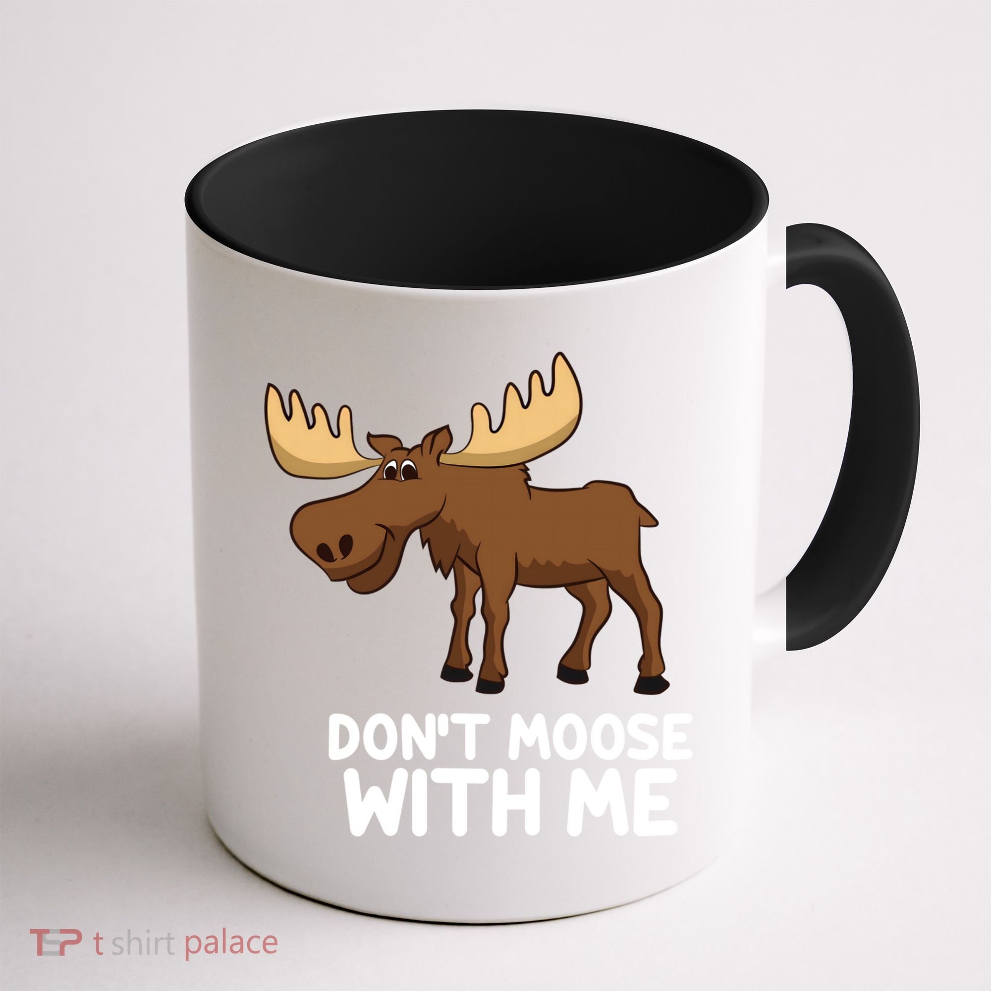 Funny Elk Moose Pun Don't Moose With Me Cute Moose Funny Gift Coffee Mug