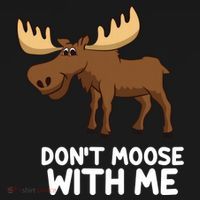 Funny Elk Moose Pun Don't Moose With Me Cute Moose Funny Gift Women's Hoodie thumb 2