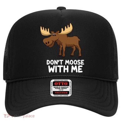 Funny Elk Moose Pun Don't Moose With Me Cute Moose Funny Gift Hat