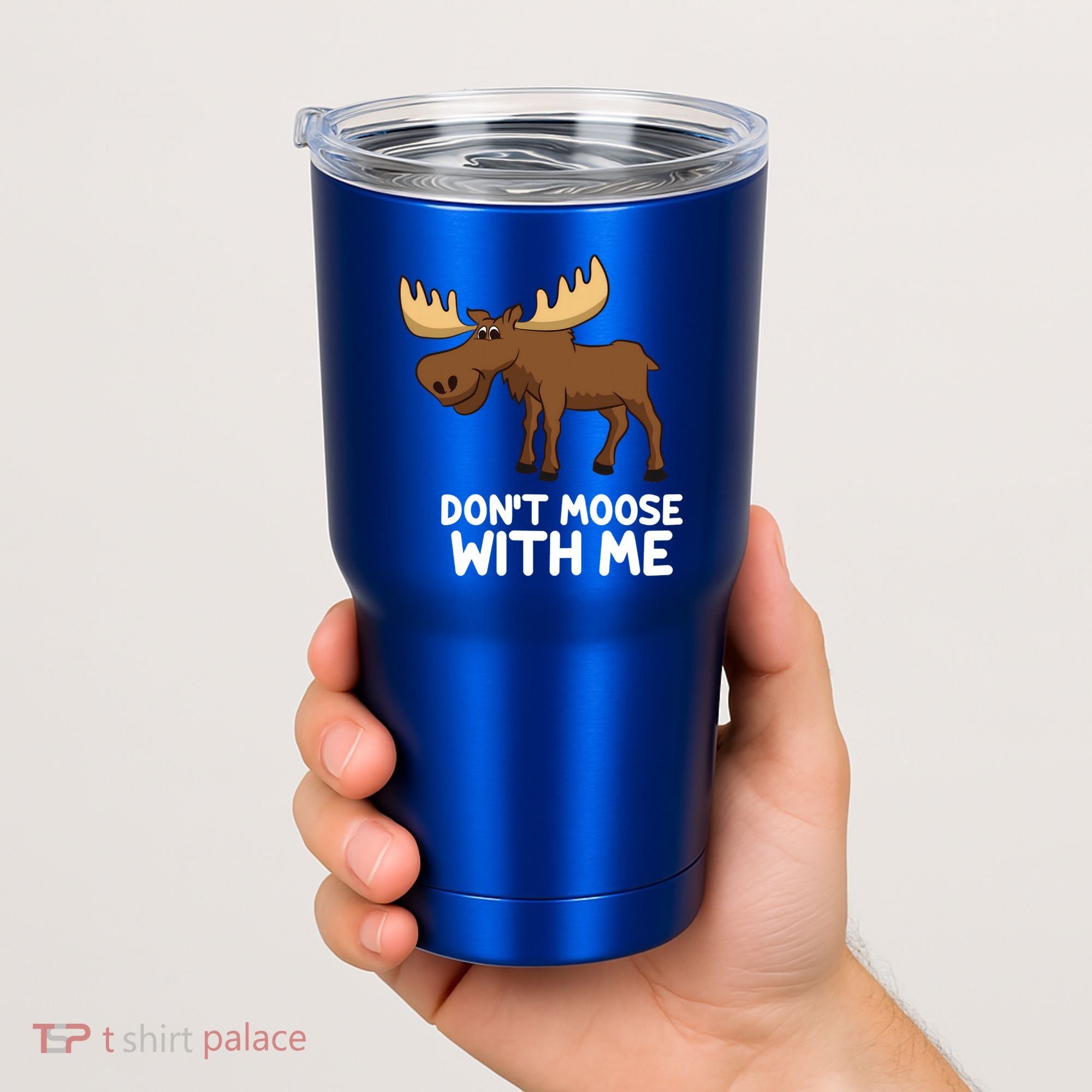 Funny Elk Moose Pun Don't Moose With Me Cute Moose Funny Gift Tumbler