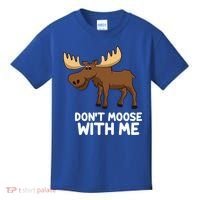 Funny Elk Moose Pun Don't Moose With Me Cute Moose Funny Gift Kids T-Shirt thumb 0