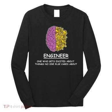 Funny Engineering Mechanical Civil Engineer Long Sleeve Shirt