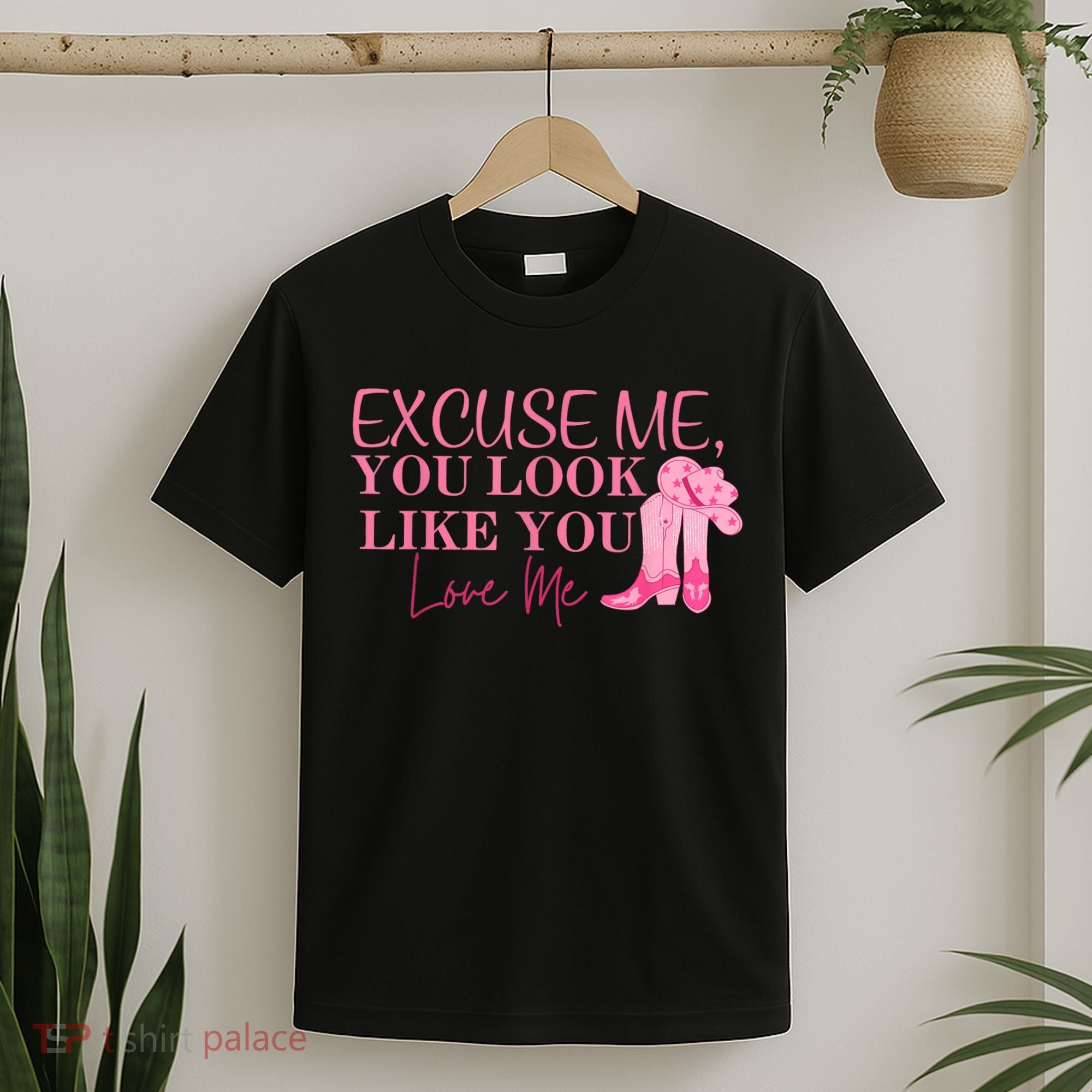 Funny Excuse Me You Look Like You Love Me Funny Boots Memes T T-Shirt