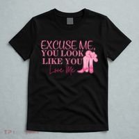 Funny Excuse Me You Look Like You Love Me Funny Boots Memes T T-Shirt thumb 5