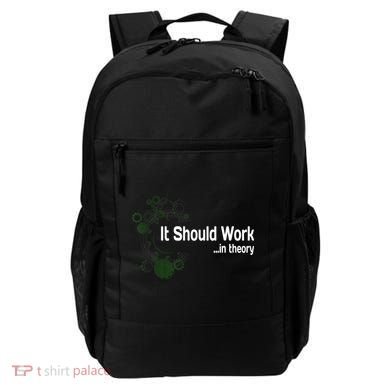Funny Engineer Meme Design It Should Work In Theory Backpack