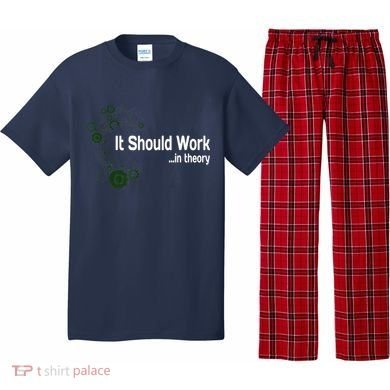 Funny Engineer Meme Design It Should Work In Theory Pajama Set