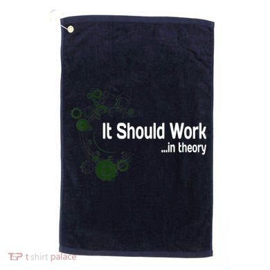 Funny Engineer Meme Design It Should Work In Theory Golf Towel