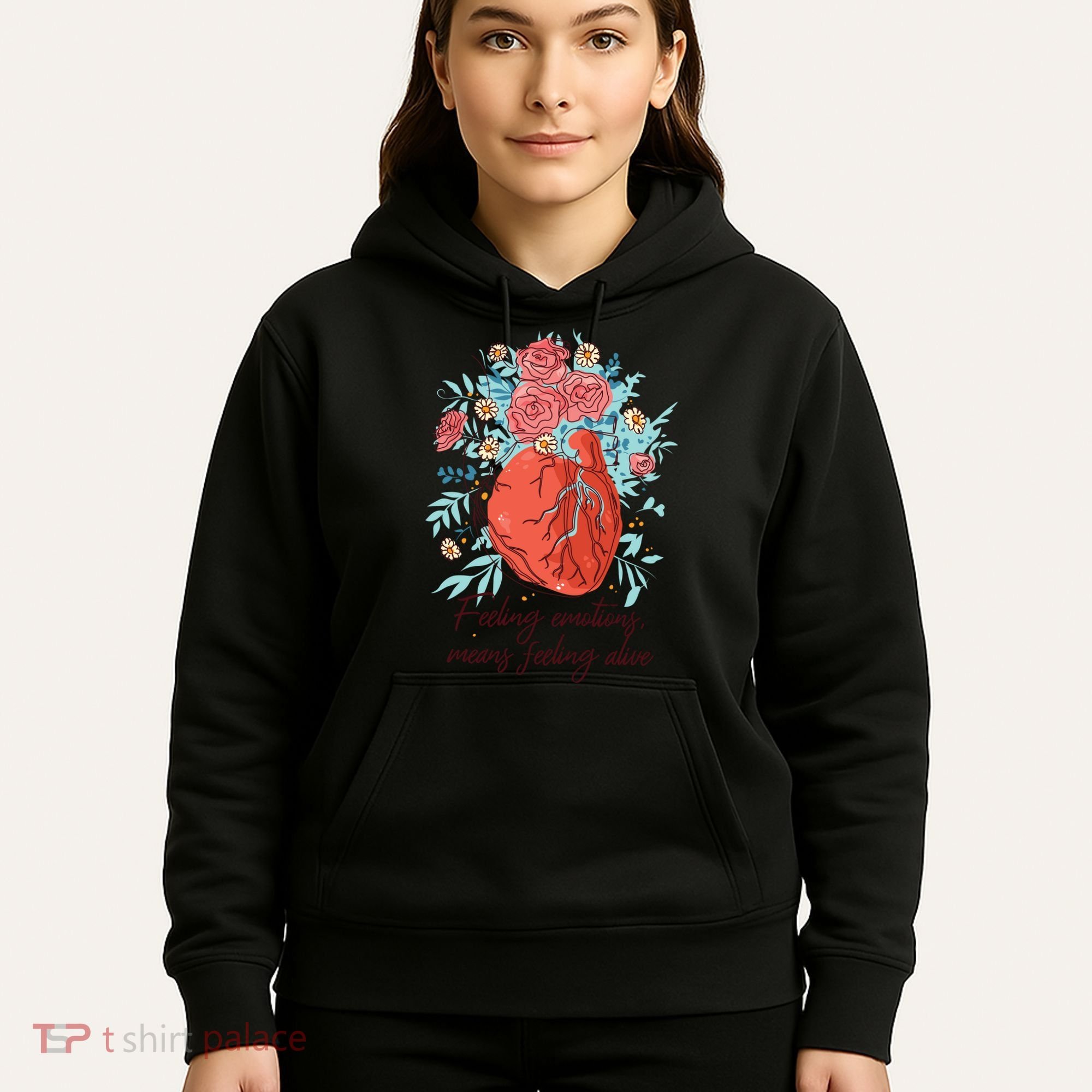 Feeling Emotions Means Feeling Alive Hoodie