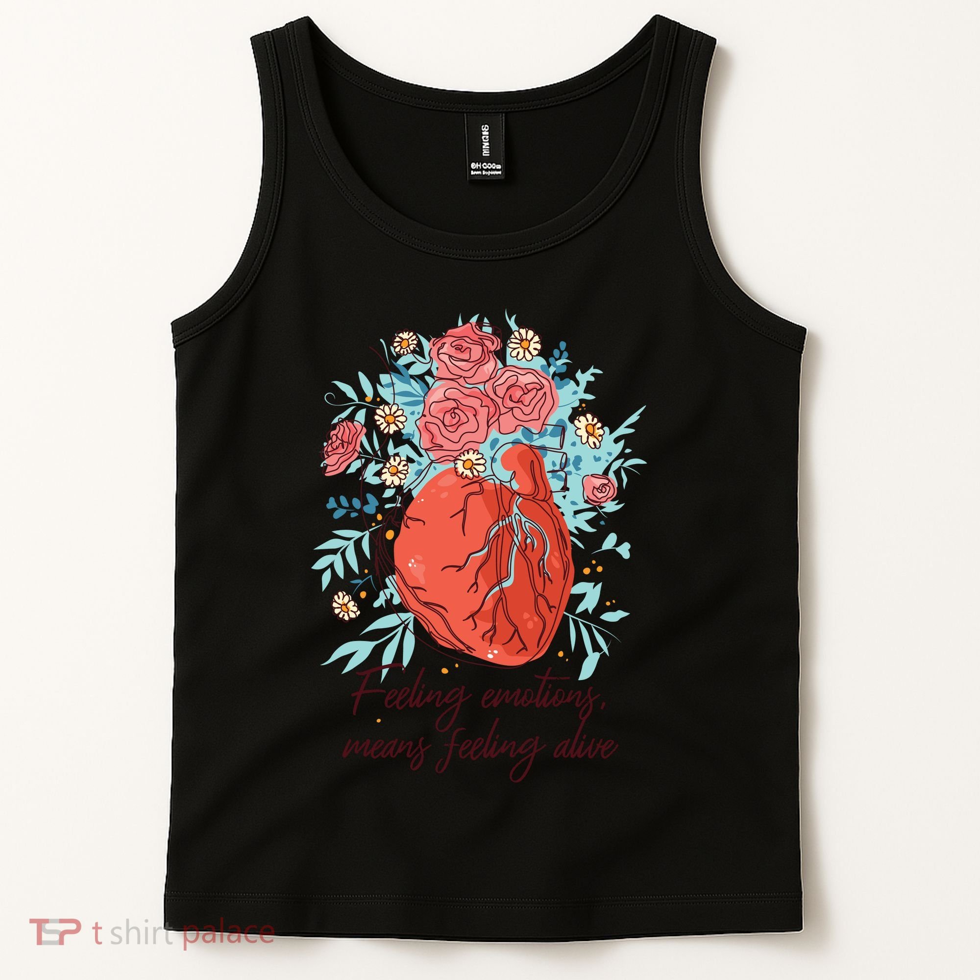 Feeling Emotions Means Feeling Alive Tank Top