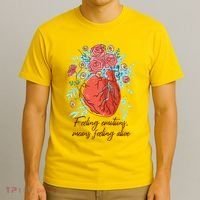 Feeling Emotions Means Feeling Alive T-Shirt thumb 3