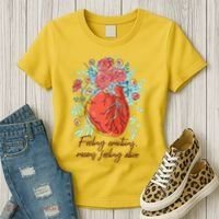 Feeling Emotions Means Feeling Alive Women's T-Shirt thumb 3