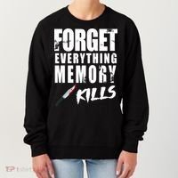 Forget Everything Memory Kills Women's Sweatshirt thumb 0