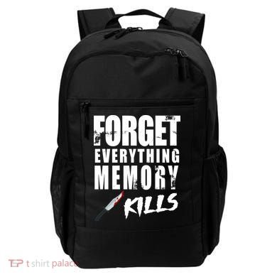 Forget Everything Memory Kills Backpack