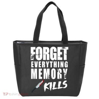 Forget Everything Memory Kills Tote Bag