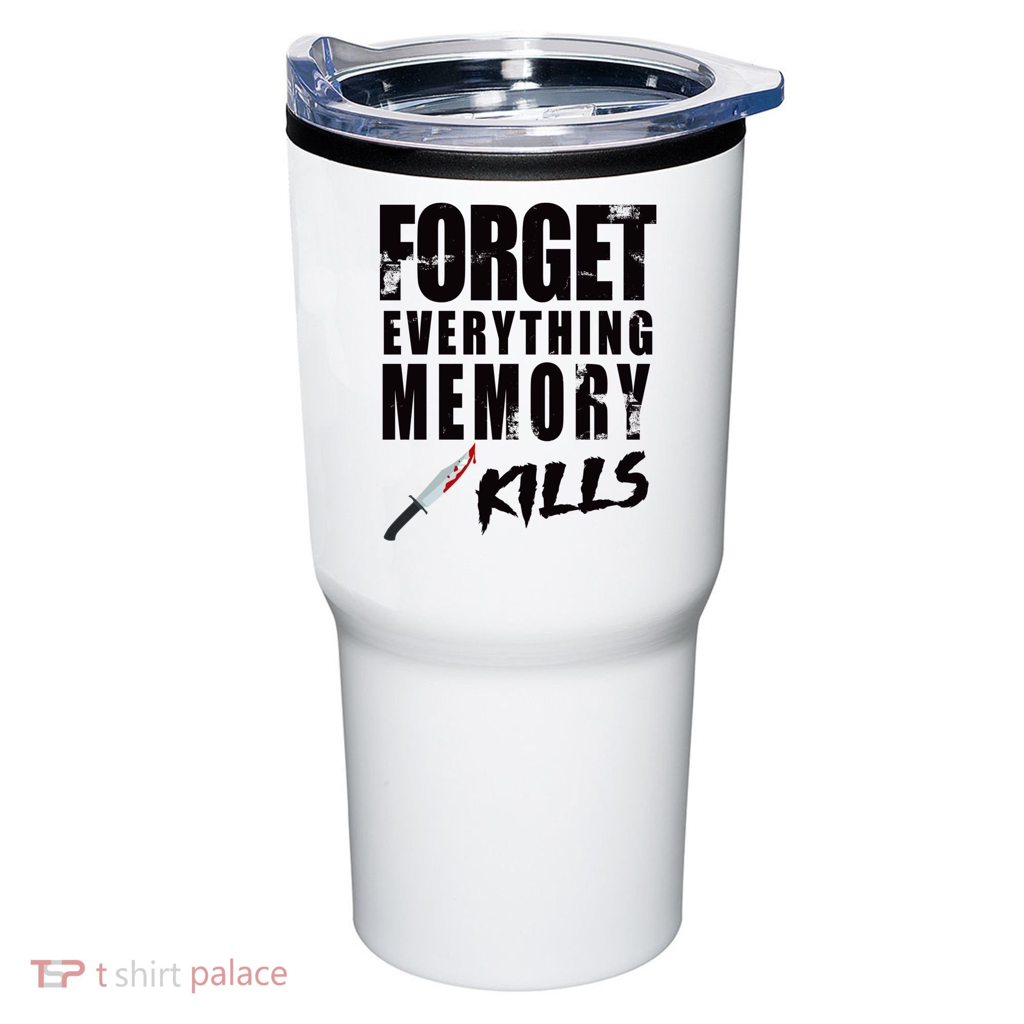 Forget Everything Memory Kills Tumbler