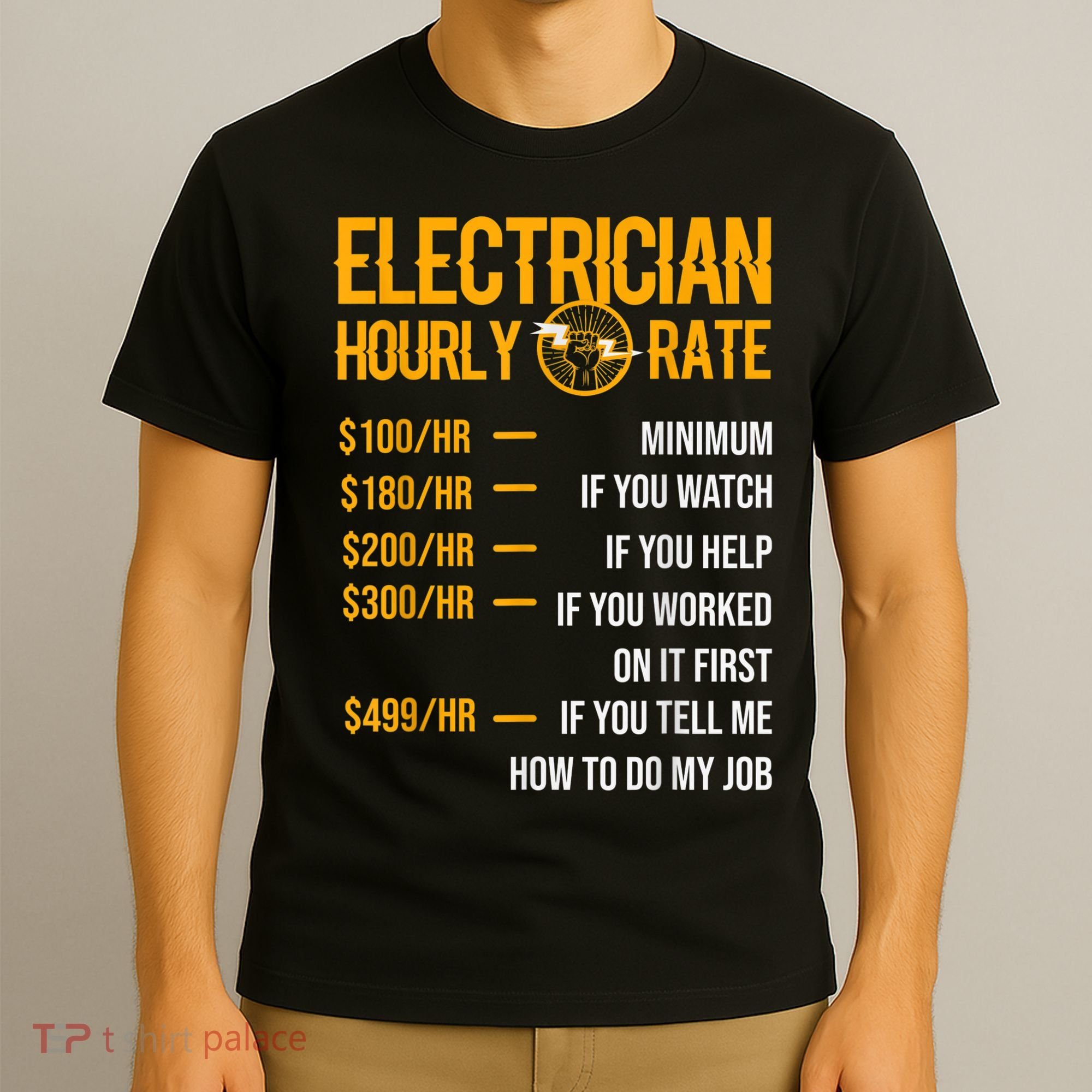 Funny Electrician Men Electrician Hourly Rate Electrician T-Shirt