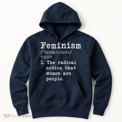 Feminism Definition Hoodie
