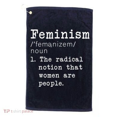 Feminism Definition Golf Towel