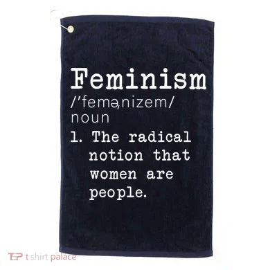 Feminism Definition Golf Towel