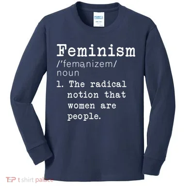 Feminism Definition Kids Long Sleeve Shirt