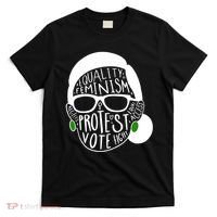 Feminism Equality Protest Vote Ruth Bader Ginsburg T-Shirt thumb 0