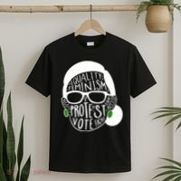 Feminism Equality Protest Vote Ruth Bader Ginsburg T-Shirt thumb 2