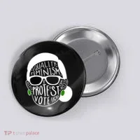 Feminism Equality Protest Vote Ruth Bader Ginsburg Button thumb 0