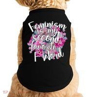 Feminism Is My Second Favorite F Word Doggie Tank thumb 0