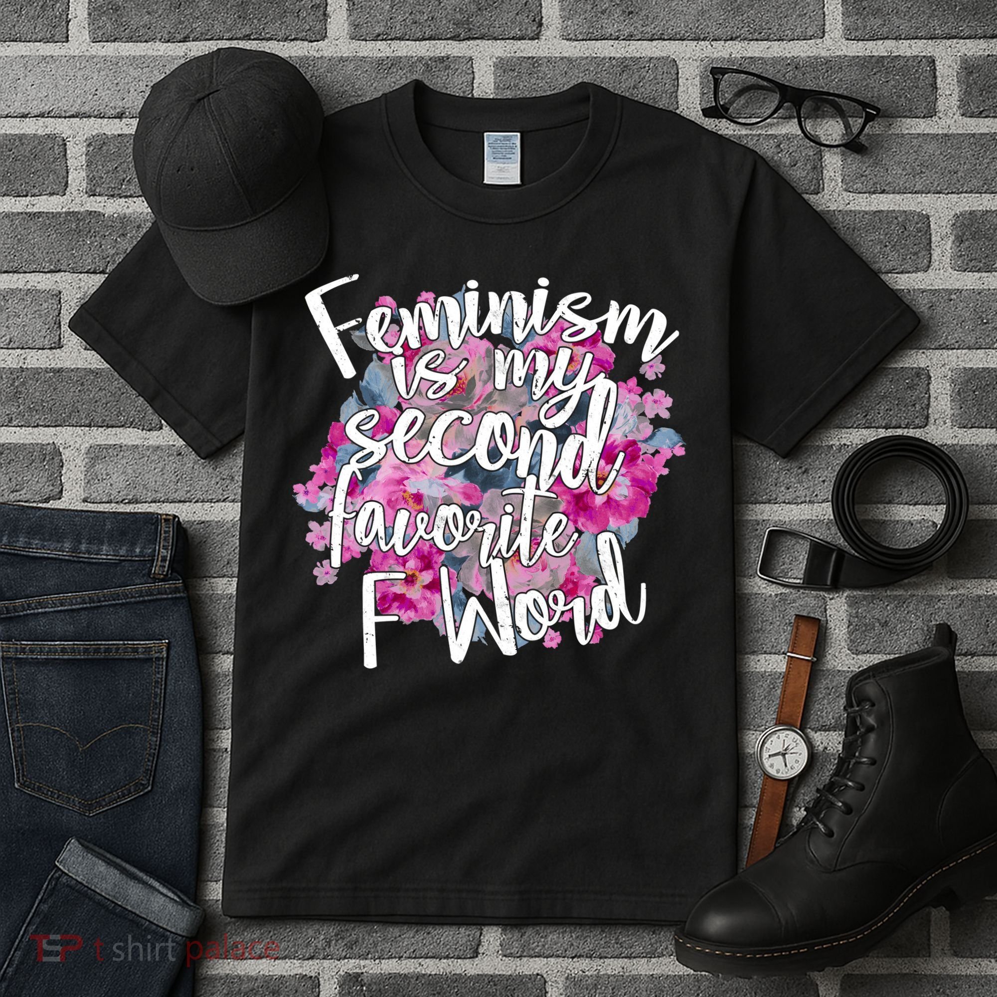 Feminism Is My Second Favorite F Word Tall T-Shirt