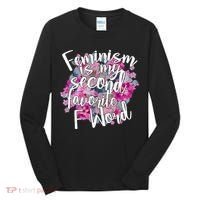 Feminism Is My Second Favorite F Word Tall Long Sleeve Shirt thumb 0