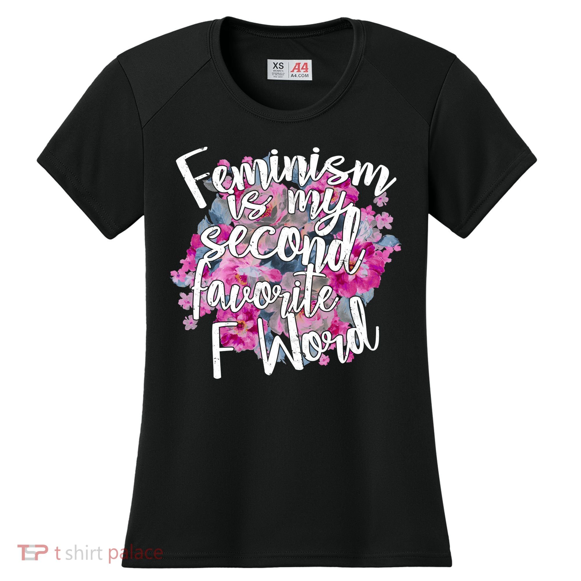 Feminism Is My Second Favorite F Word Women's Cooling Performance Crew T-Shirt
