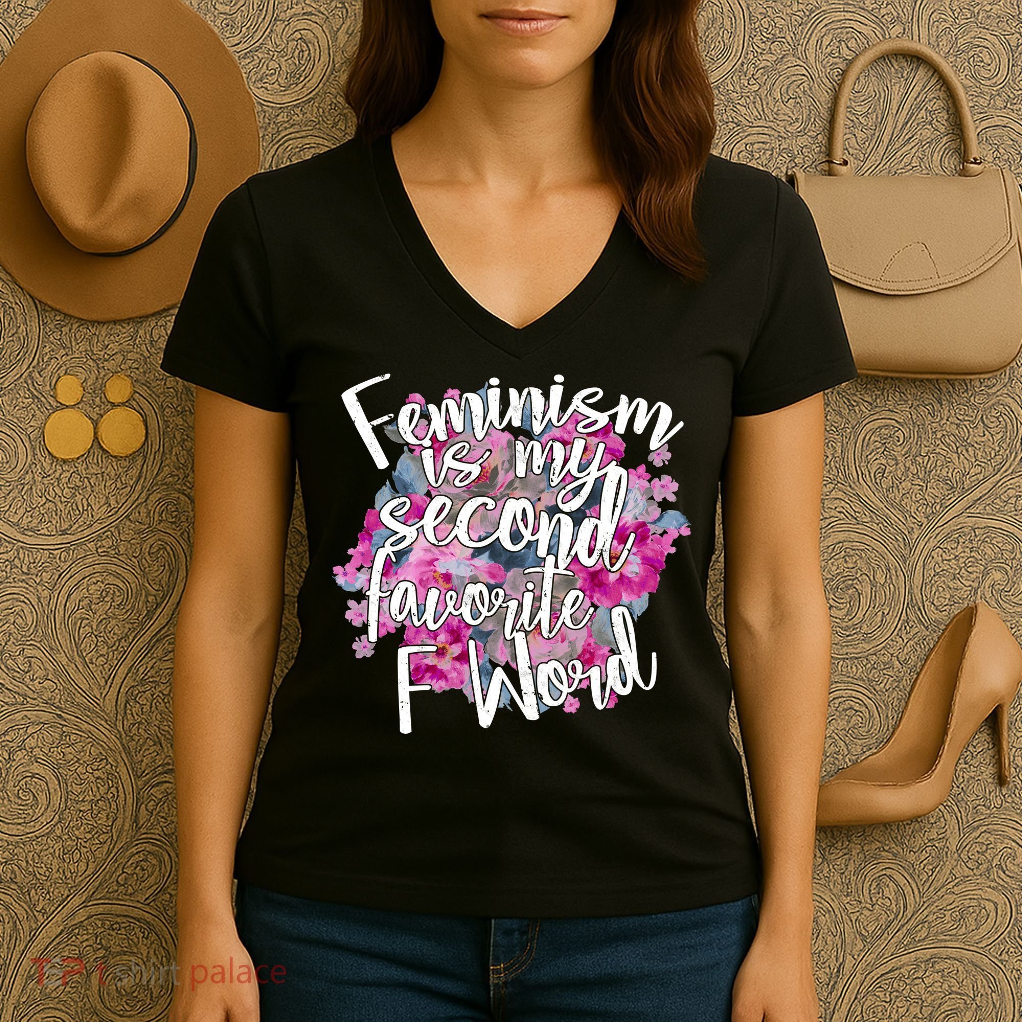 Feminism Is My Second Favorite F Word Women's V-Neck T-Shirt