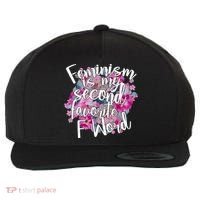 Feminism Is My Second Favorite F Word Wool Snapback Cap thumb 0