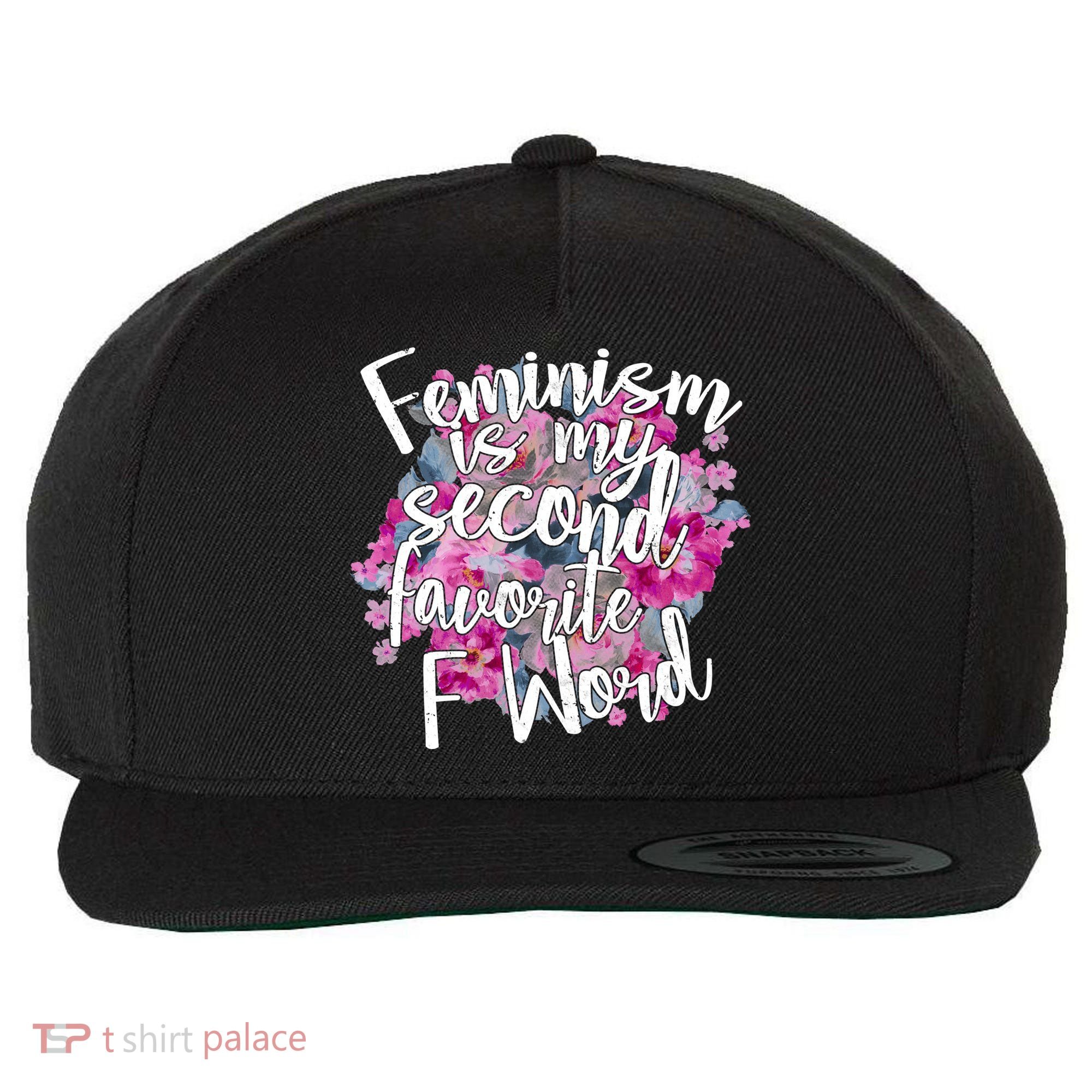 Feminism Is My Second Favorite F Word Wool Snapback Cap