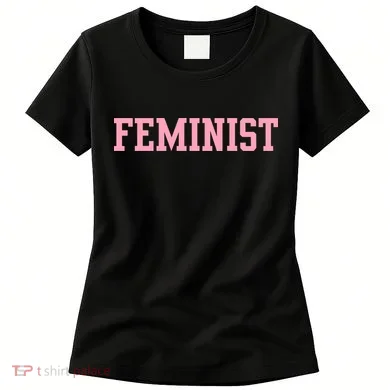 Feminist Women's T-Shirt