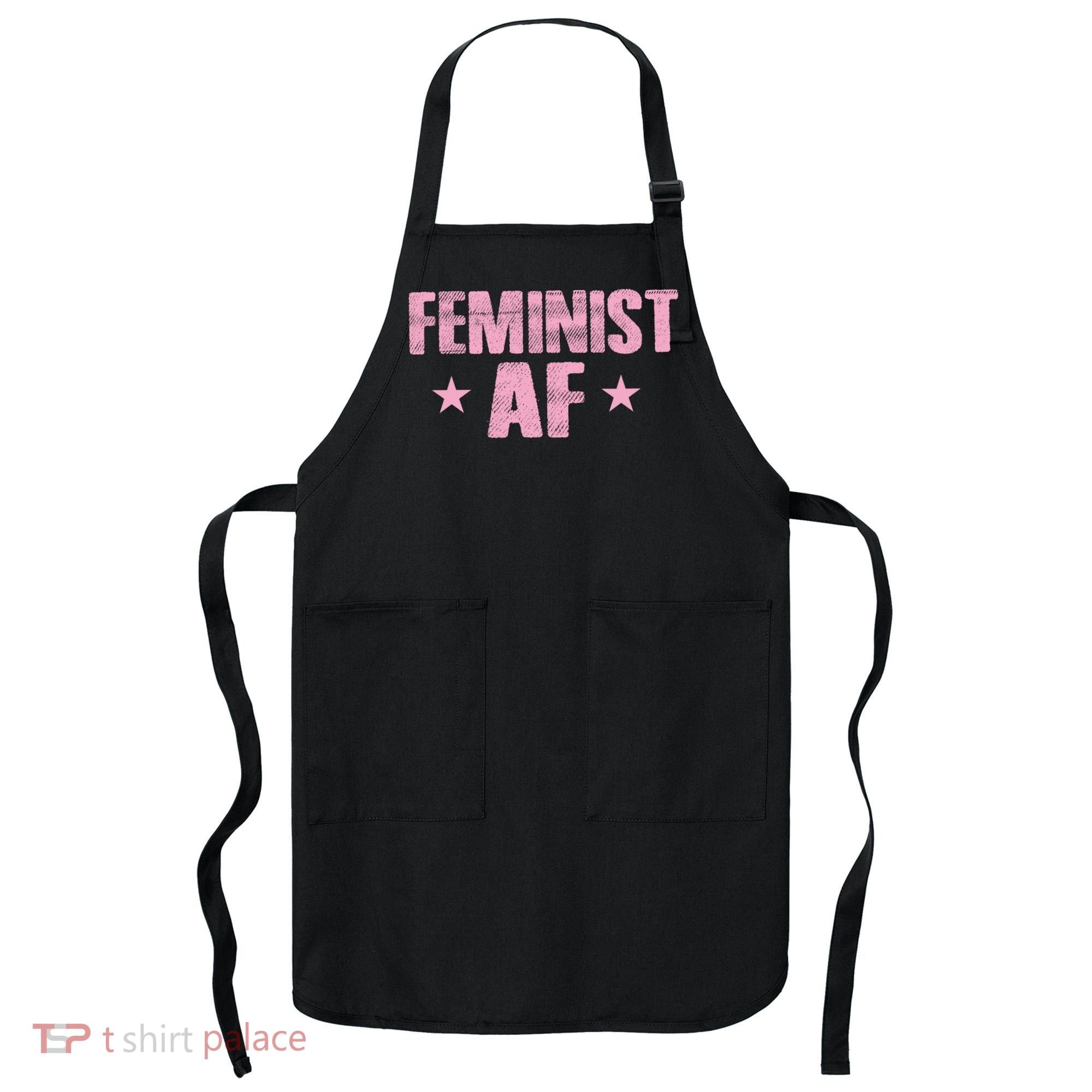 Feminist AF Apron