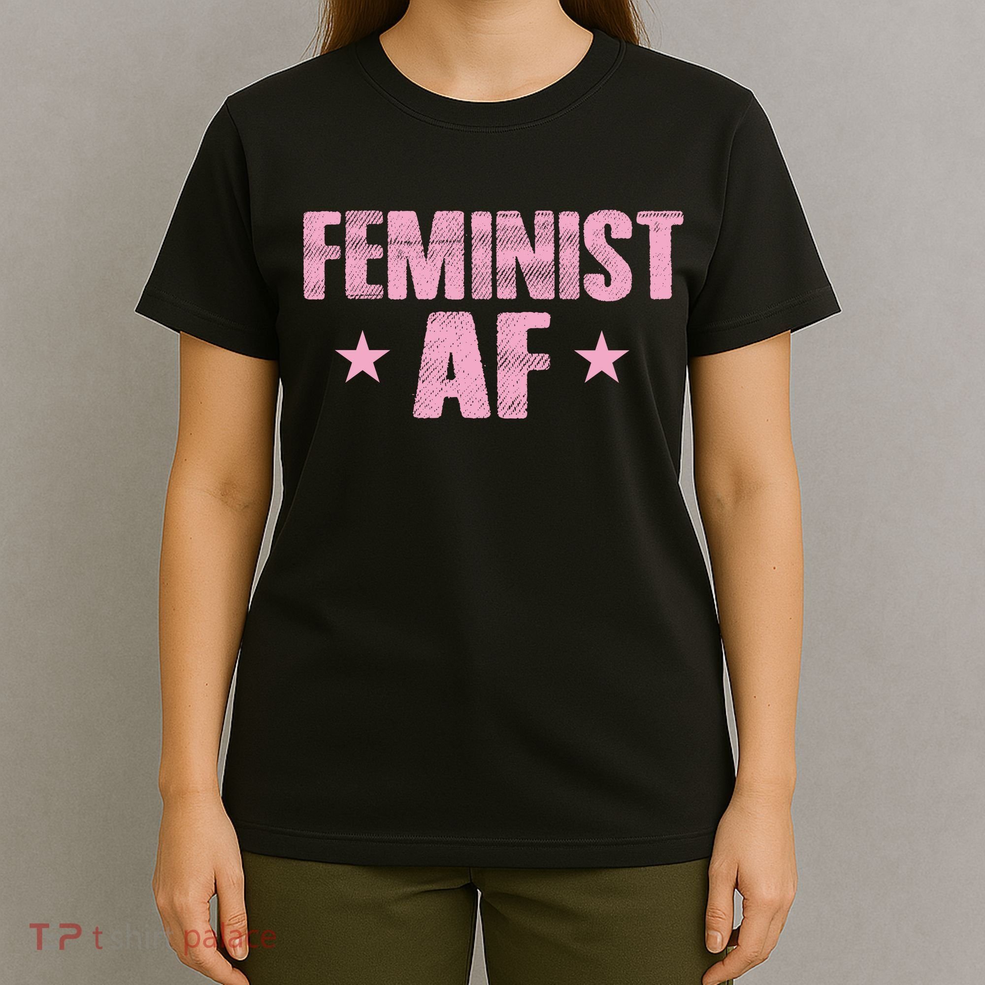 Feminist AF T-Shirt