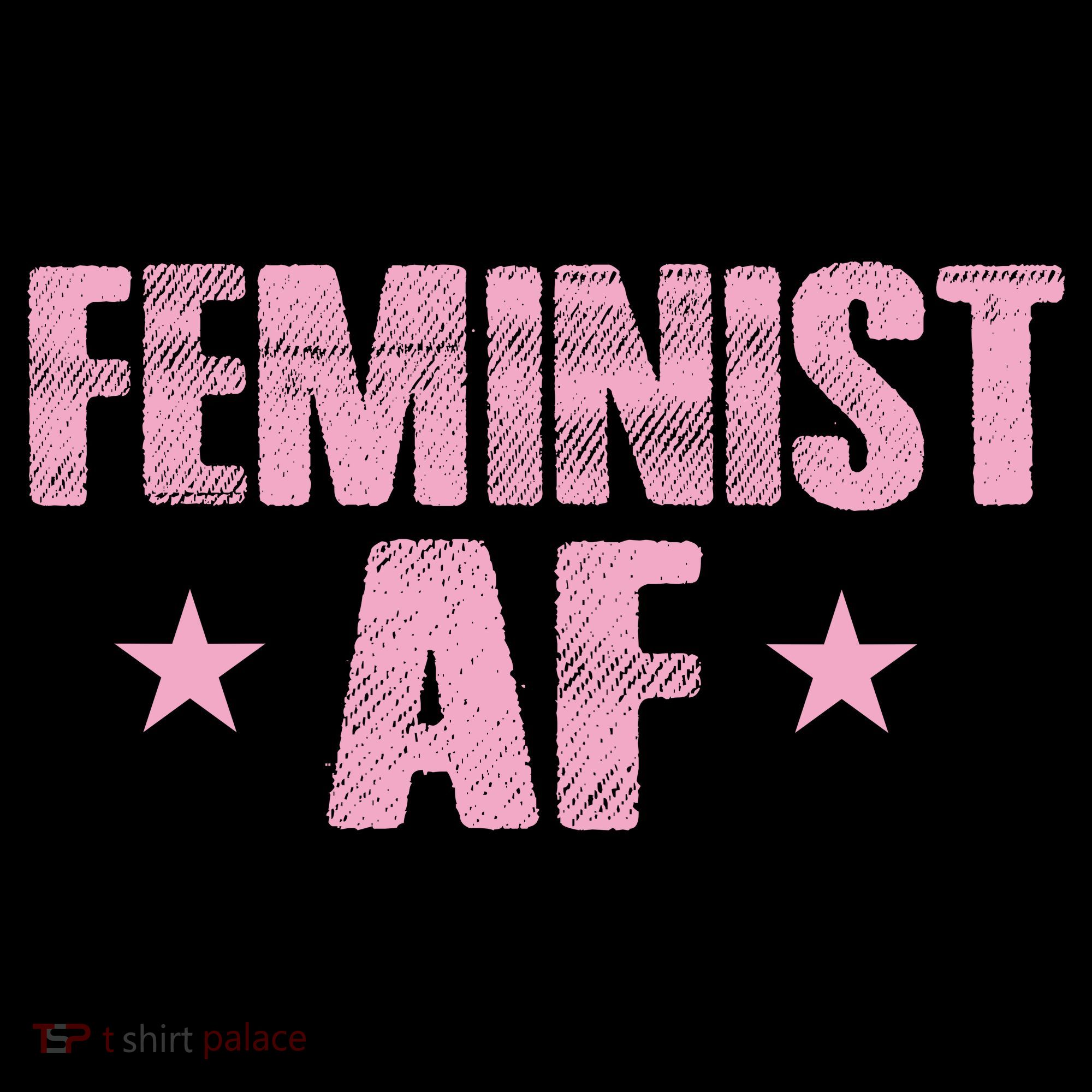 Feminist AF T-Shirt