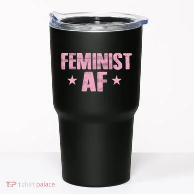 Feminist AF Tumbler