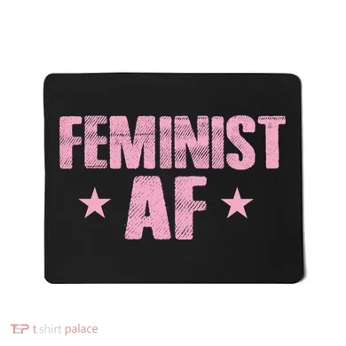 Feminist AF Mousepad
